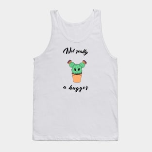 Not really a hugger - a cute kawaii cactus Tank Top